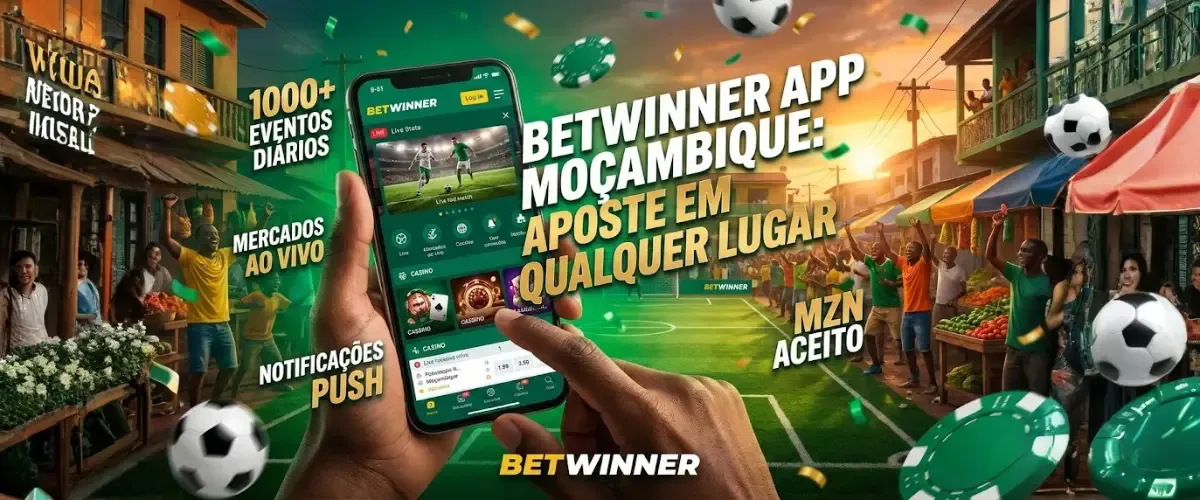 Aplicativo Betwinner Moçambique: baixar APK Android e app iOS